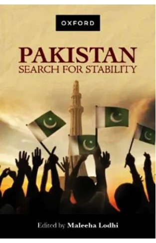 PAKISTAN: SEARCH FOR STABILITY